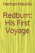 Redburn: His First Voyage