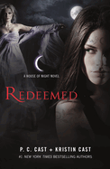 Redeemed: A House of Night Novel