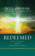 Redeemed: Devotions for the Longing Soul