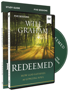 Redeemed Study Guide with DVD: How God Satisfies the Longing Soul