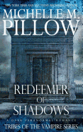 Redeemer of Shadows