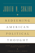 Redeeming American Political Thought