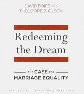 Redeeming the Dream: The Case for Marriage Equality