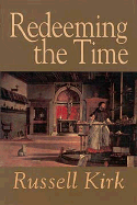 Redeeming the Time