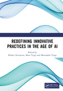 Redefining Innovative Practices in the Age of AI