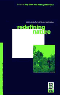 Redefining Nature: Ecology, Culture and Domestication
