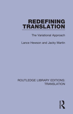 Redefining Translation: The Variational Approach - Hewson, Lance, and Martin, Jacky