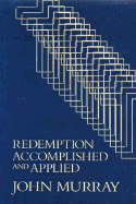 Redemption Accomplished and Applied