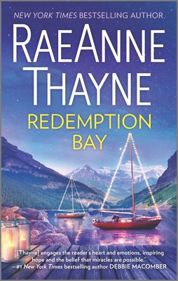 Redemption Bay: A Clean & Wholesome Romance - Thayne, Raeanne