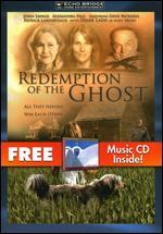 Redemption of the Ghost