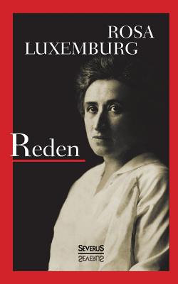 Reden - Luxemburg, Rosa