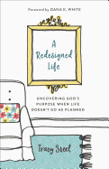 Redesigned Life