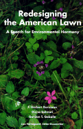 Redesigning the American Lawn: A Search for Environmental Harmony