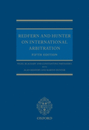 Redfern and Hunter on International Arbitration