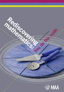 Rediscovering Mathematics: You Do the Math