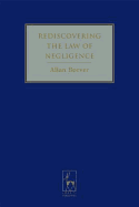 Rediscovering the Law of Negligence