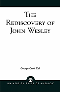 Rediscovery of John Wesley