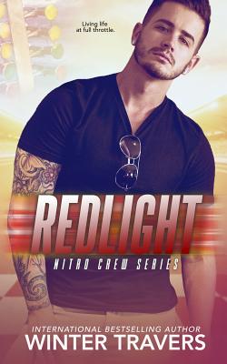 Redlight - Severino, Jennifer (Editor), and Travers, Winter
