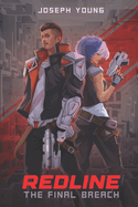 Redline: The Final Breach