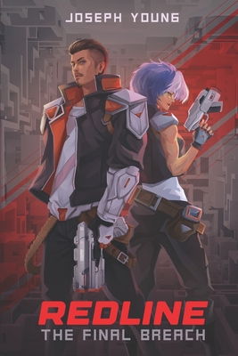 Redline: The Final Breach - Young, Joseph