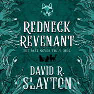 Redneck Revenant