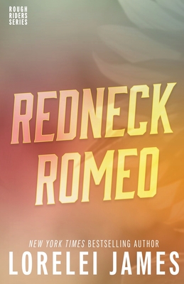 Redneck Romeo - James, Lorelei