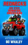 Rednecks and Other Bonafide Americans