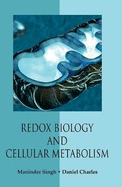 Redox biology and cellular metabolism