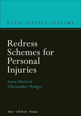 Redress Schemes for Personal Injuries - MacLeod, Sonia, and Hodges, Christopher