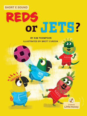 Reds or Jets? - Thompson, Kim