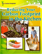 Reducing Your Carbon Footprint in the Kitchen