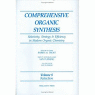 Reduction: Selectivity, Strategy & Efficiency in Modern Organic Chemistry