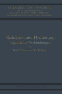 Reduktion Und Hydrierung Organischer Verbindungen