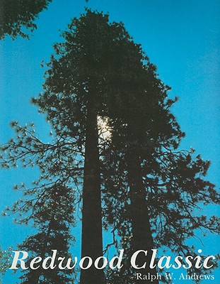 Redwood Classic - Andrews, Ralph W