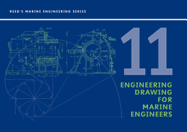 Reeds Vol 11: Engineering Drawing