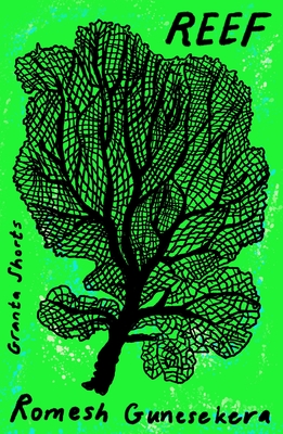 Reef - Gunesekera, Romesh