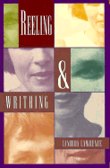 Reeling and Writhing