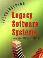 Reengineering Legacy Software Systems