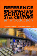 Reference and Information Services in the 21st Century: An Introduction