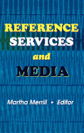 Reference Services and Media