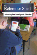 Reference Shelf: Embracing New Paradigms in Education: 0