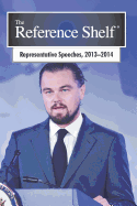 Reference Shelf: Representative American Speeches, 2013-2014: 0