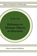Reference to Abstract Objects in Discourse