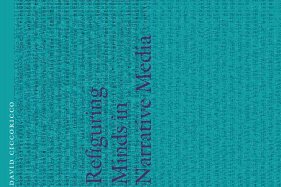 Refiguring Minds in Narrative Media