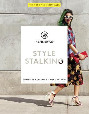 Refinery29 - Barberich, Christene, and Gelardi, Piera
