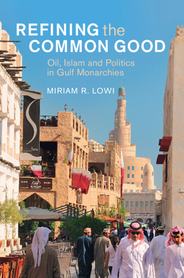 Refining the Common Good - Lowi, Miriam R