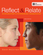 Reflect & Relate: An Introduction to Interpersonal Communication