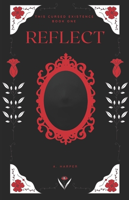 Reflect - Harper, A