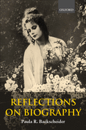 Reflections on Biography