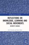 Reflections on Knowledge, Learning and Social Movements: History's Schools